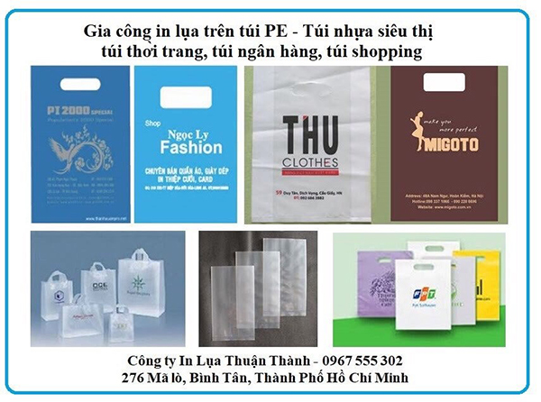 Gia công in lụa trên túi PE - In Lụa & In UV Thuận Thành - Công Ty In Lụa & In UV Thuận Thành